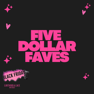 BLACK FRIDAY | $5 COLLECTION